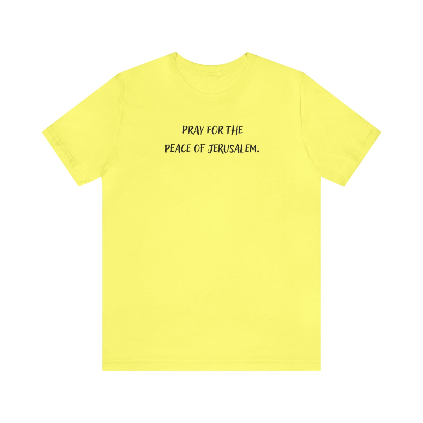 Unisex Jersey Short Sleeve Tee - Pray for the Peace of Jerusalem