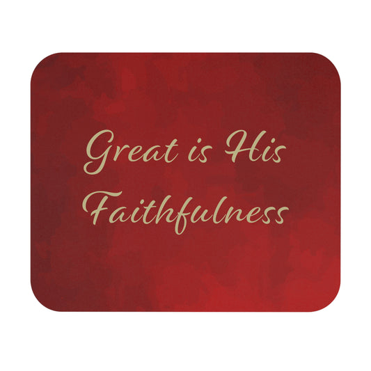 Mouse Pad (Rectangle) - Great is His Faithfulness