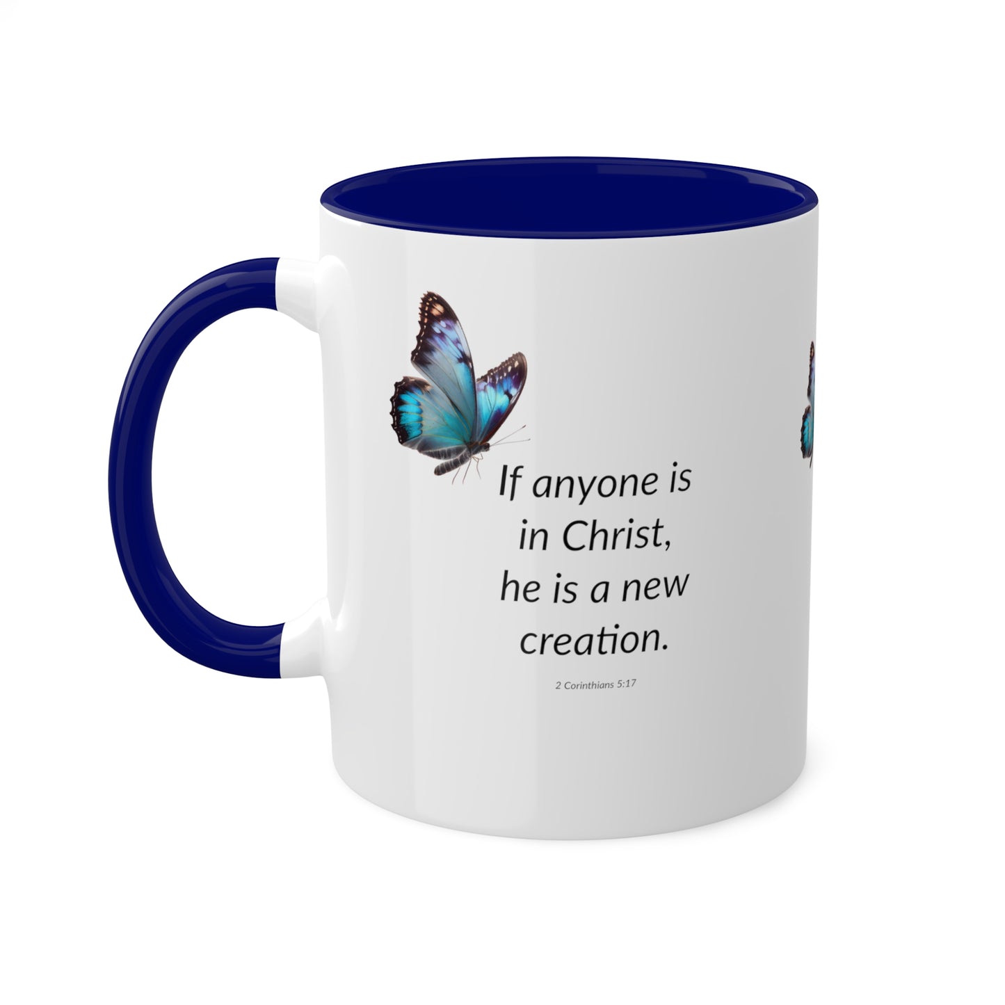 A New Creation - Blue Butterfly - Colorful Mugs, 11oz