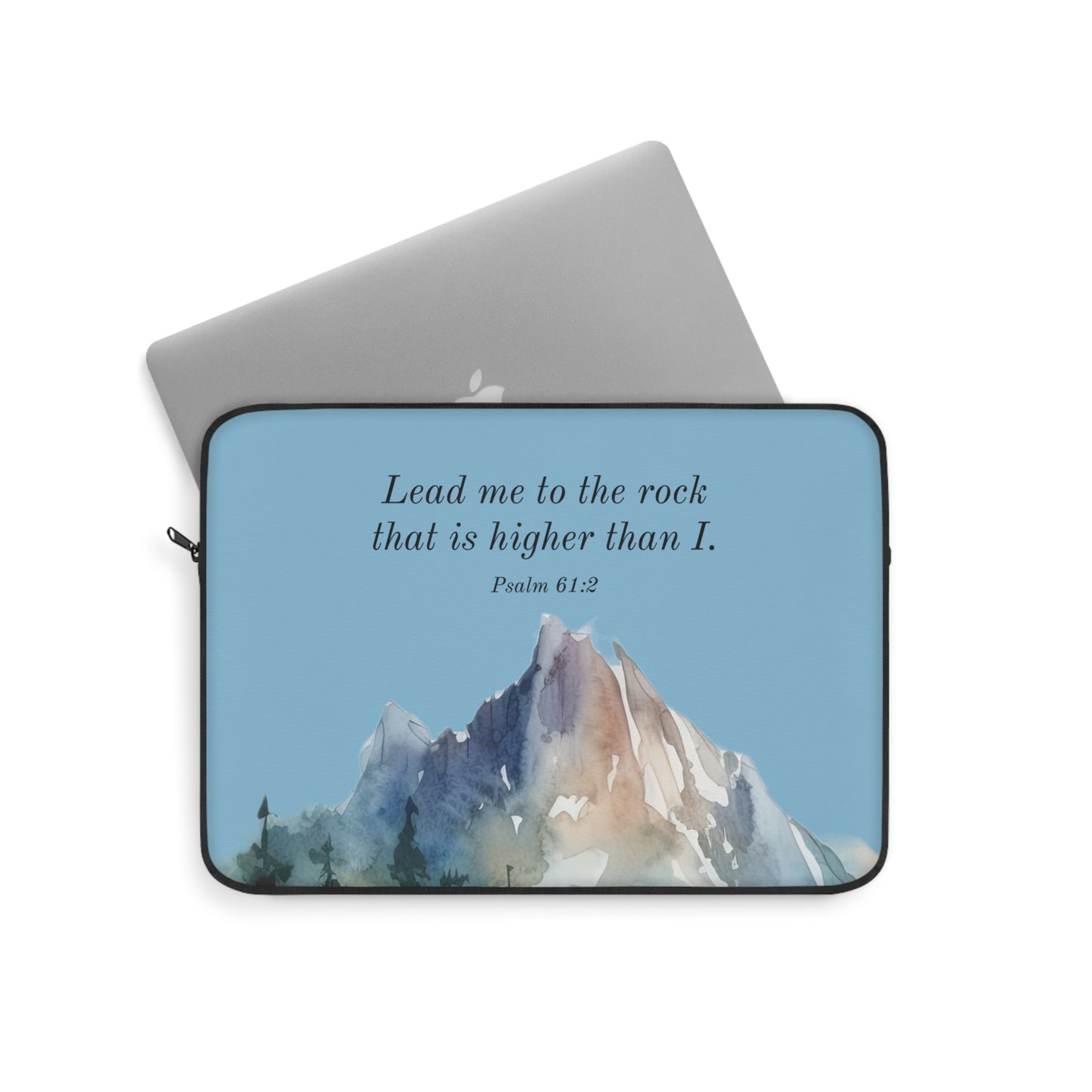 Laptop Sleeve - The Rock that is Higher than I