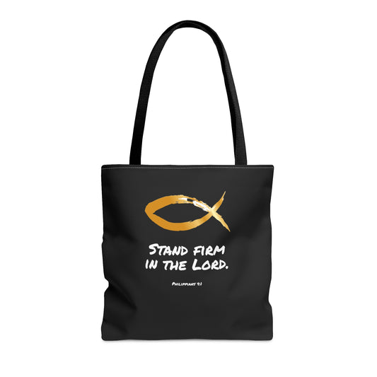 Tote Bag - Stand Firm in the Lord