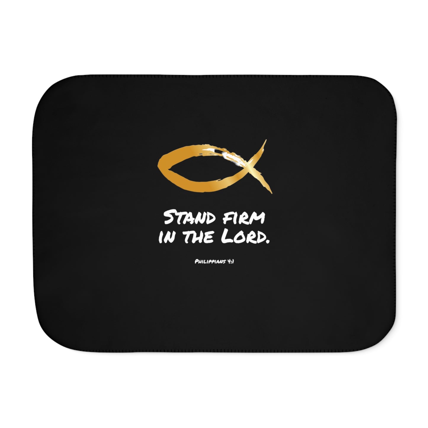 Sherpa Blanket, Two Colors - Stand Firm In The Lord