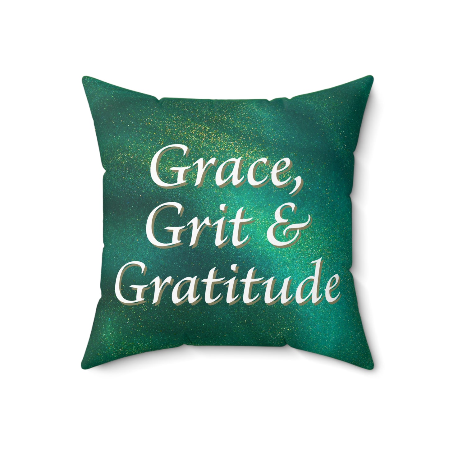 Spun Polyester Square Pillow - Grace, Grit, & Gratitude - Green & Gold Swirl Background