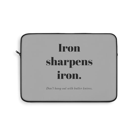 Laptop Sleeve - Iron Sharpens Iron