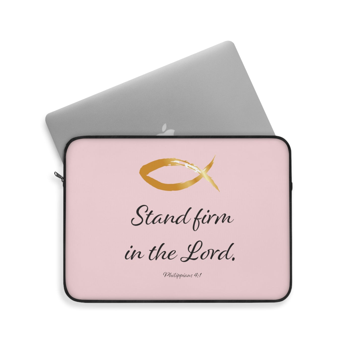 Laptop Sleeve - Stand Firm in the Lord - pink