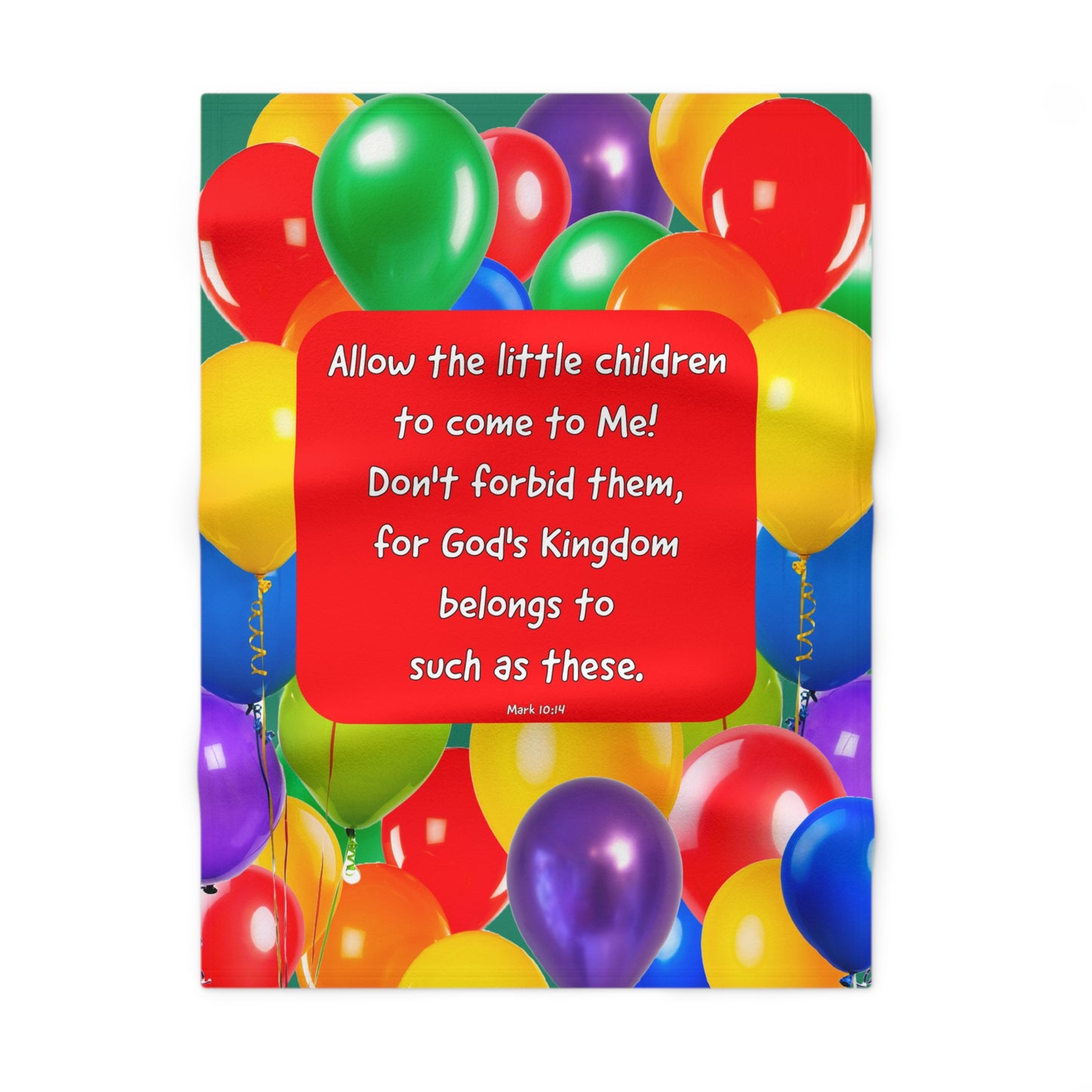 Soft Fleece Baby Blanket - Let the Little Children Come to Me!