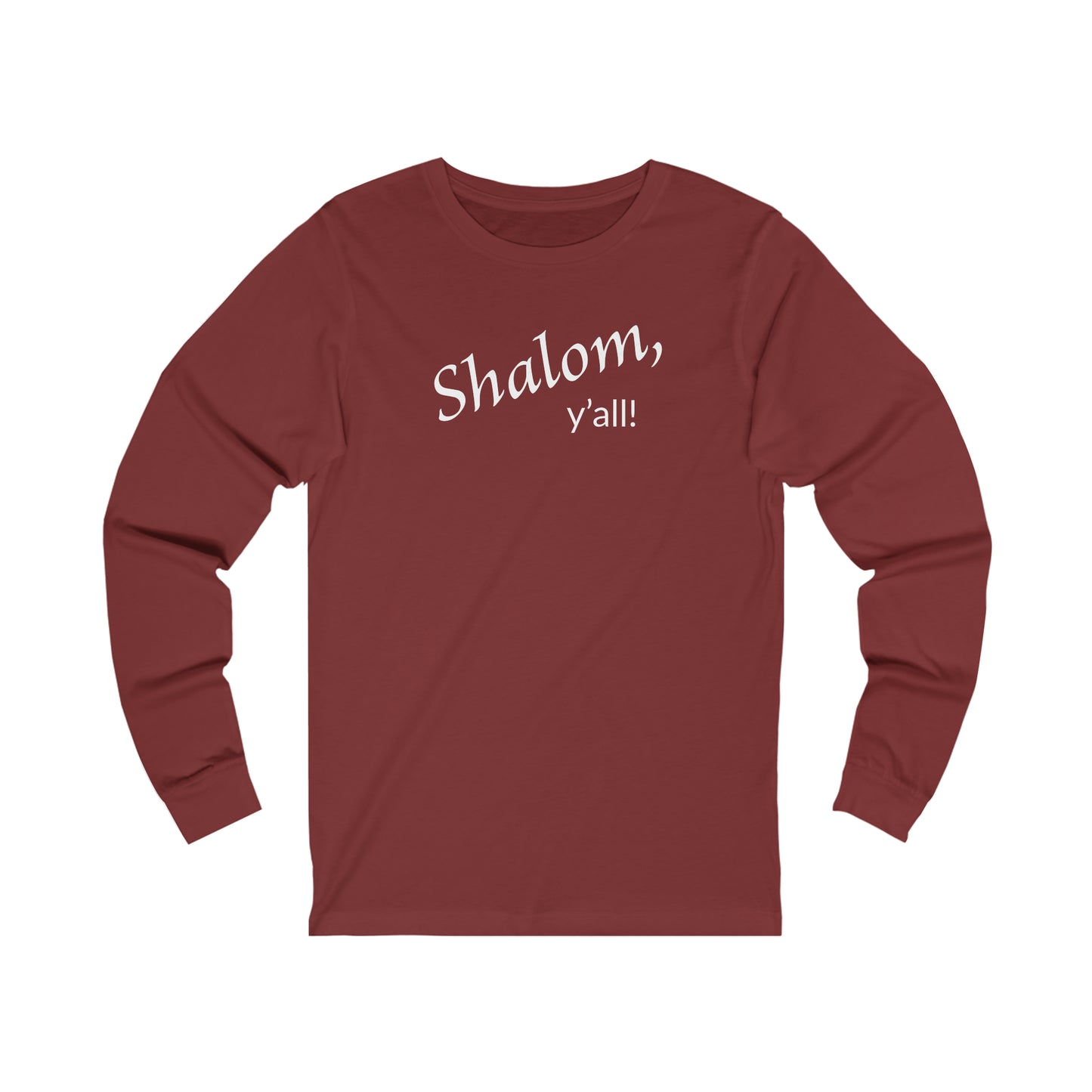 Long Sleeve Tee - Shalom, Y'all!