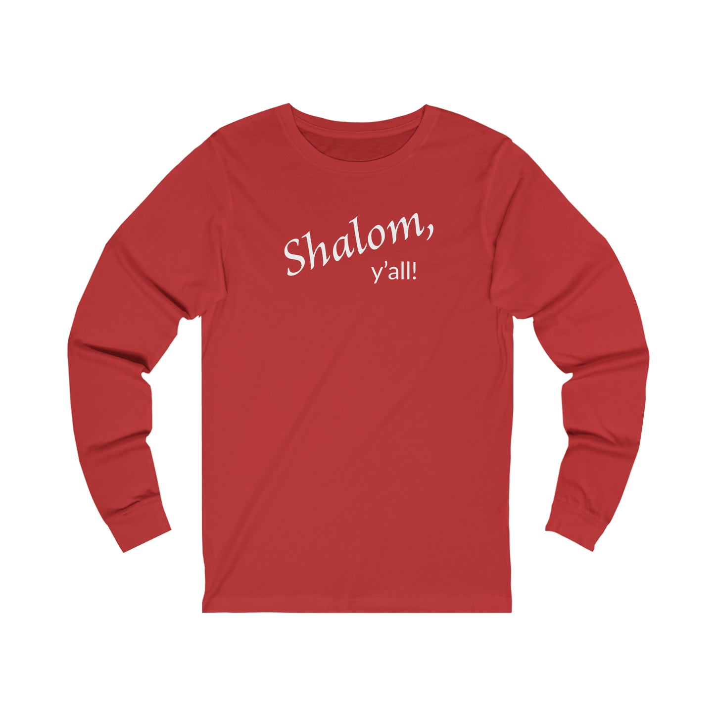 Long Sleeve Tee - Shalom, Y'all!