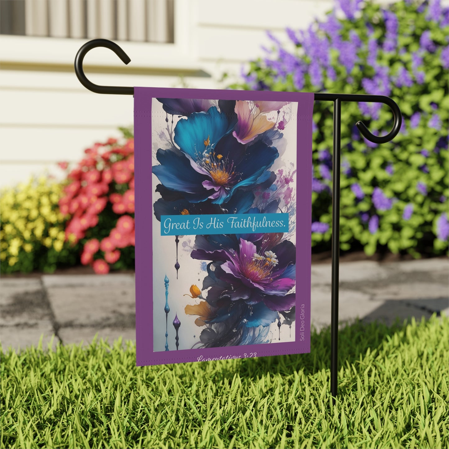 Garden & House Banner - Great Is His Faithfulness