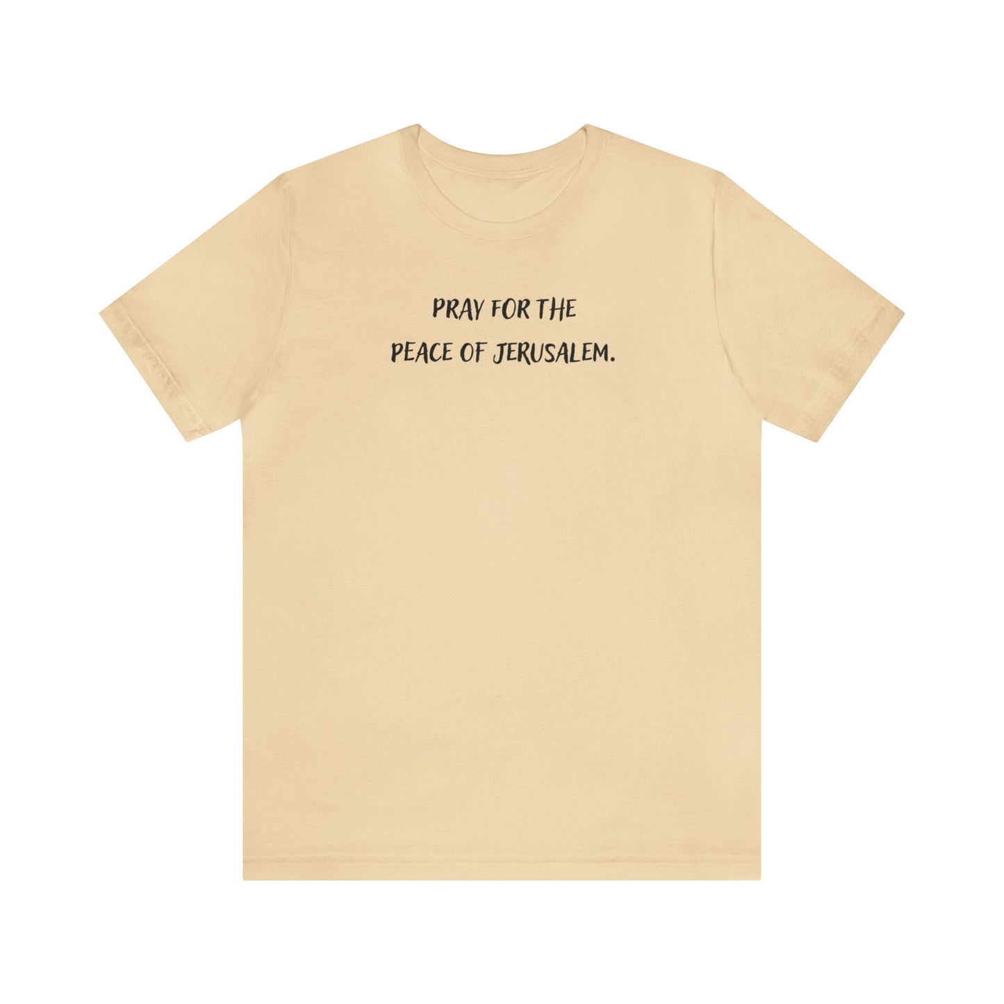 Unisex Jersey Short Sleeve Tee - Pray for the Peace of Jerusalem