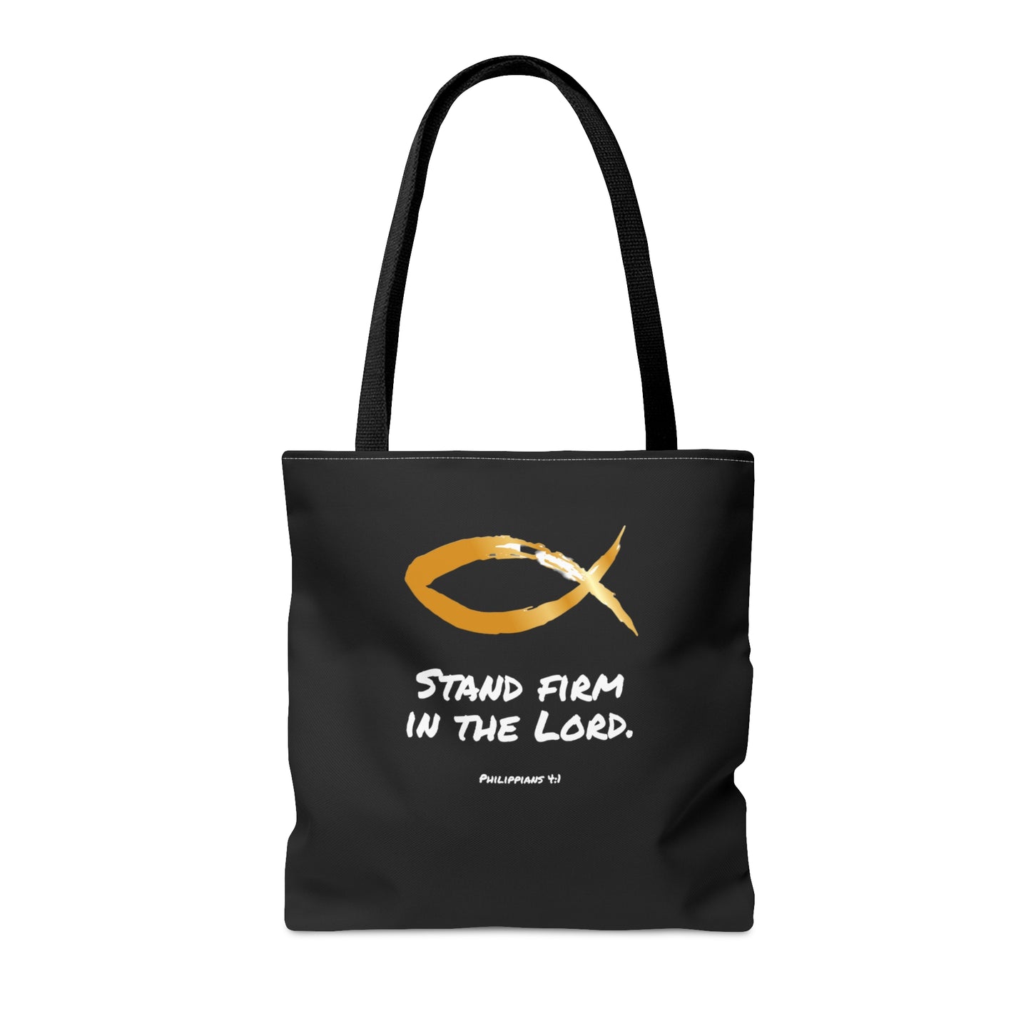 Tote Bag - Stand Firm in the Lord