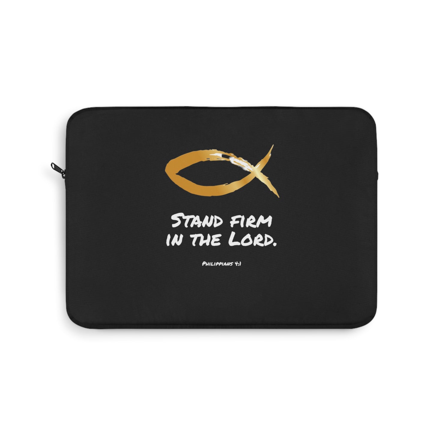Laptop Sleeve - Stand Firm in the Lord