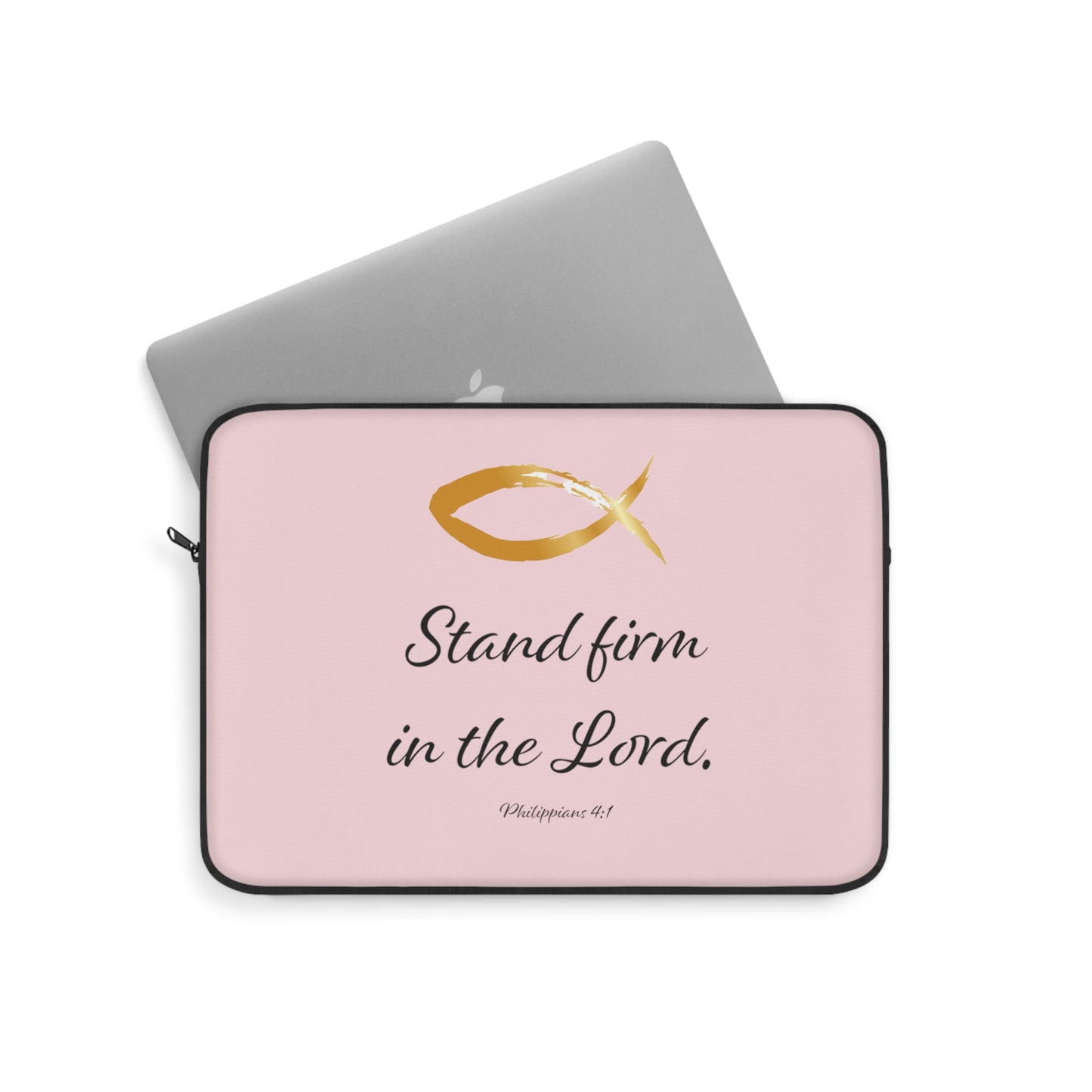 Laptop Sleeve - Stand Firm in the Lord - pink