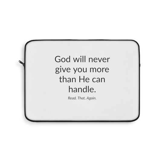Laptop Sleeve - Never More than He Can Handle