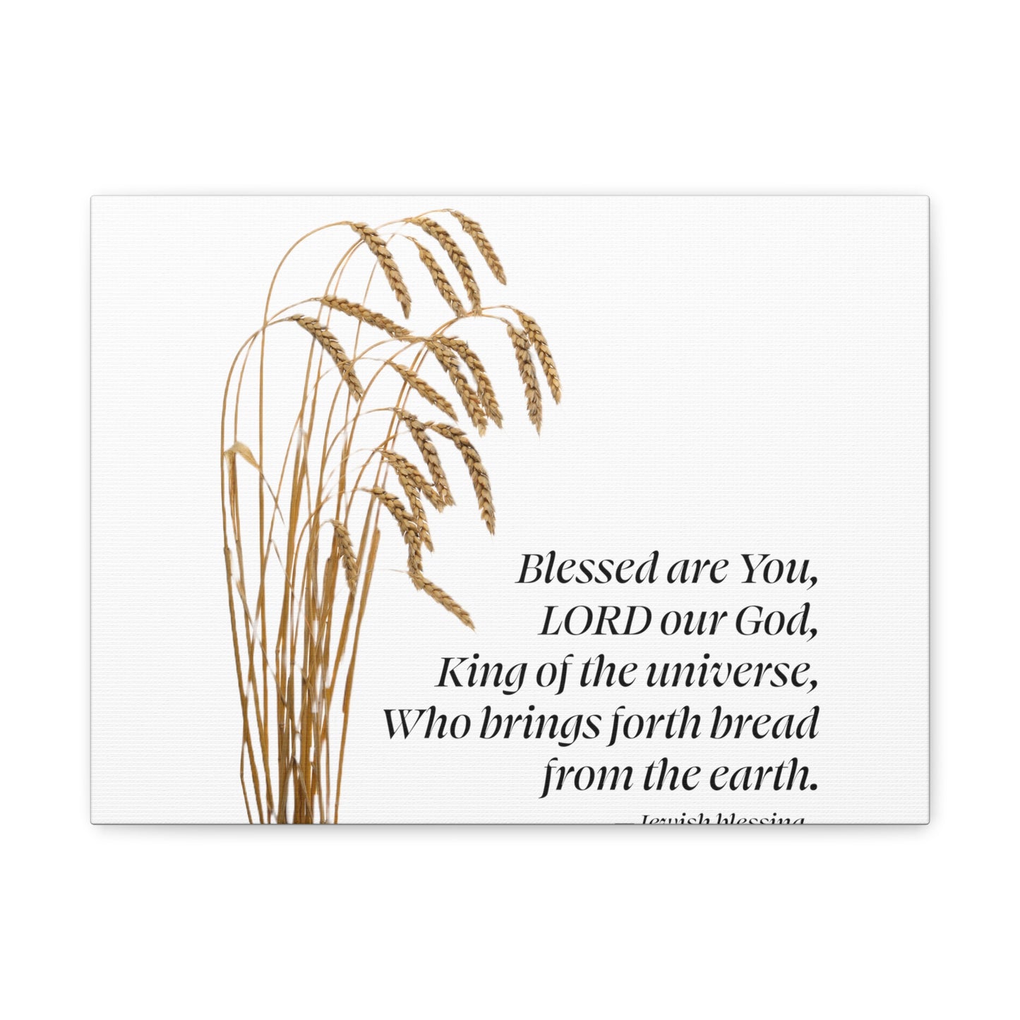 Canvas Gallery Wraps - Blessed Are You, LORD our God, King of the Universe