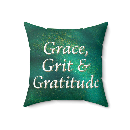 Spun Polyester Square Pillow - Grace, Grit, & Gratitude - Green & Gold Swirl Background