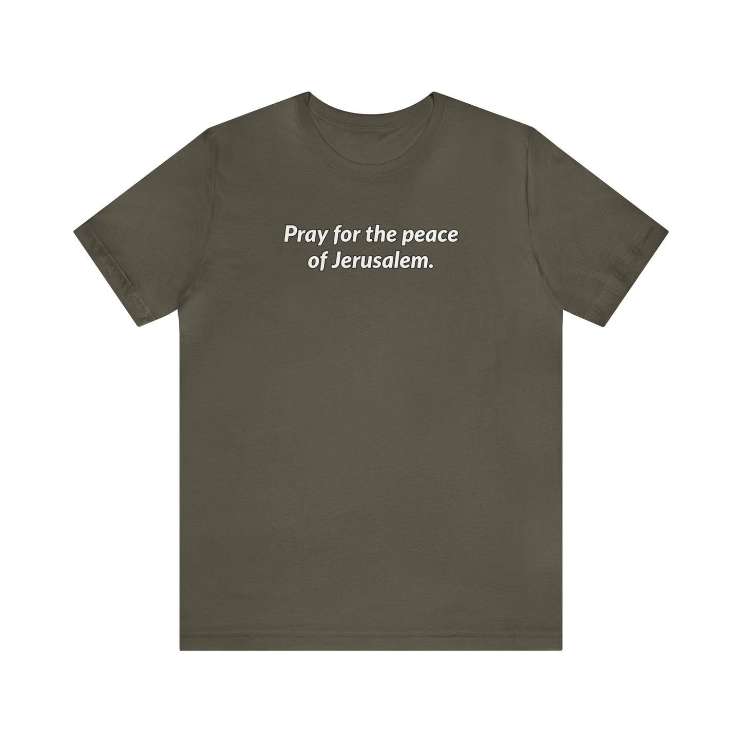 Unisex Jersey Short Sleeve Tee - Pray for the Peace of Jerusalem Express Delivery
