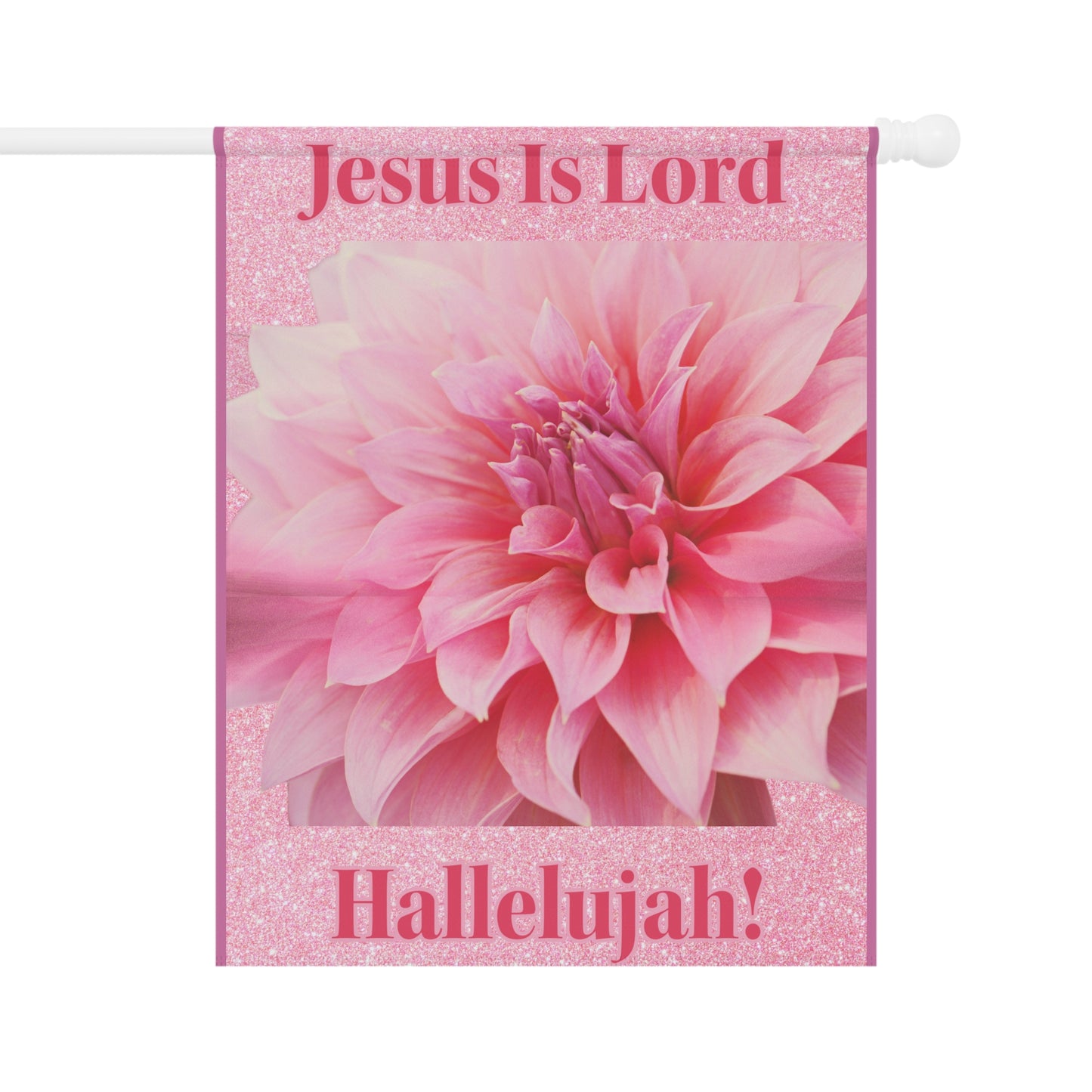 Garden & House Banner - Jesus Is Lord - Pink
