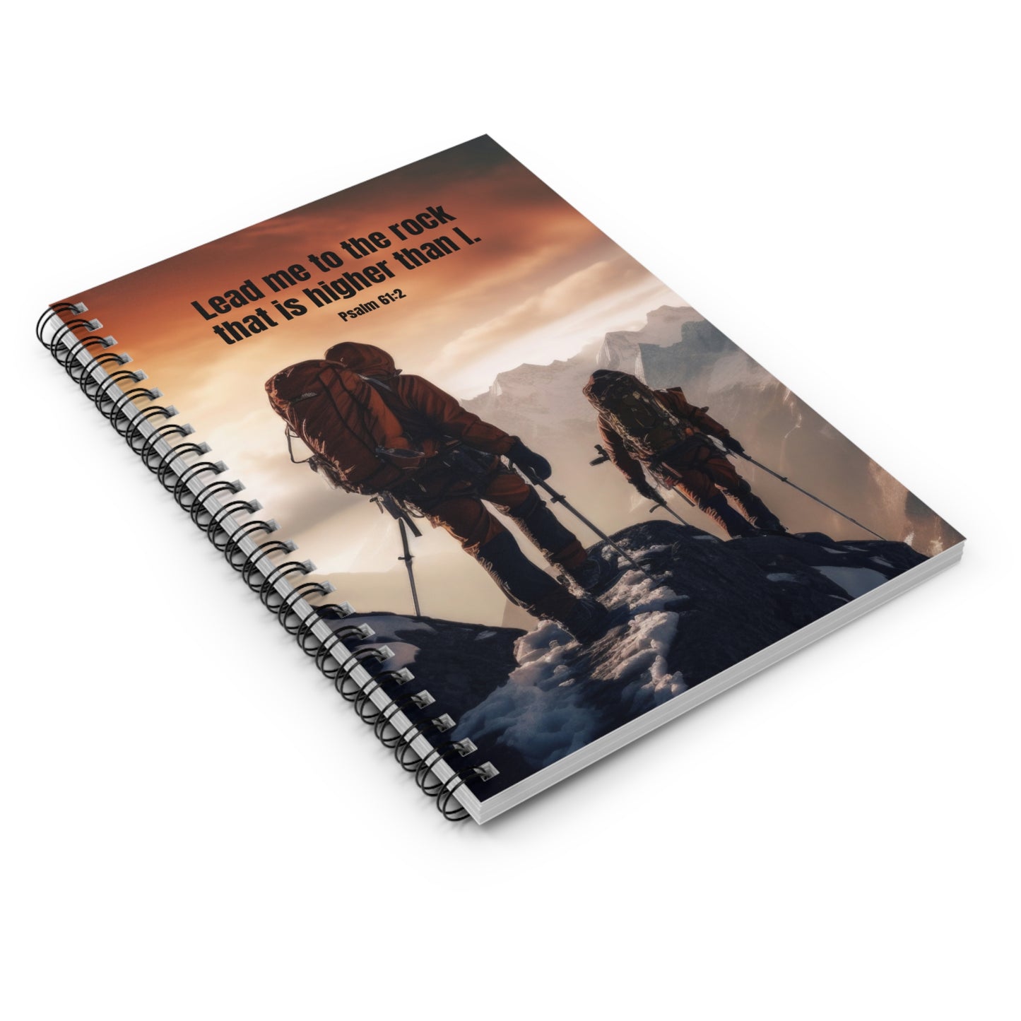Spiral Notebook - Psalm 61:2 - Lead Me to the Rock That is Higher Than I