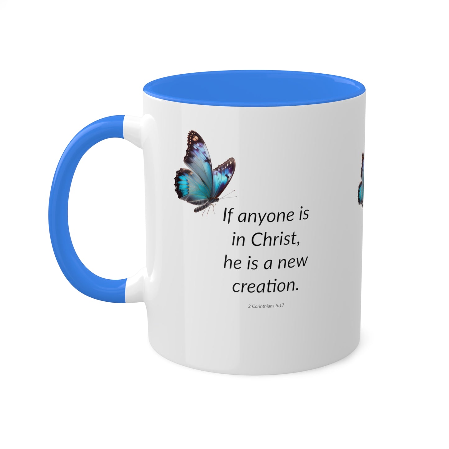 A New Creation - Blue Butterfly - Colorful Mugs, 11oz