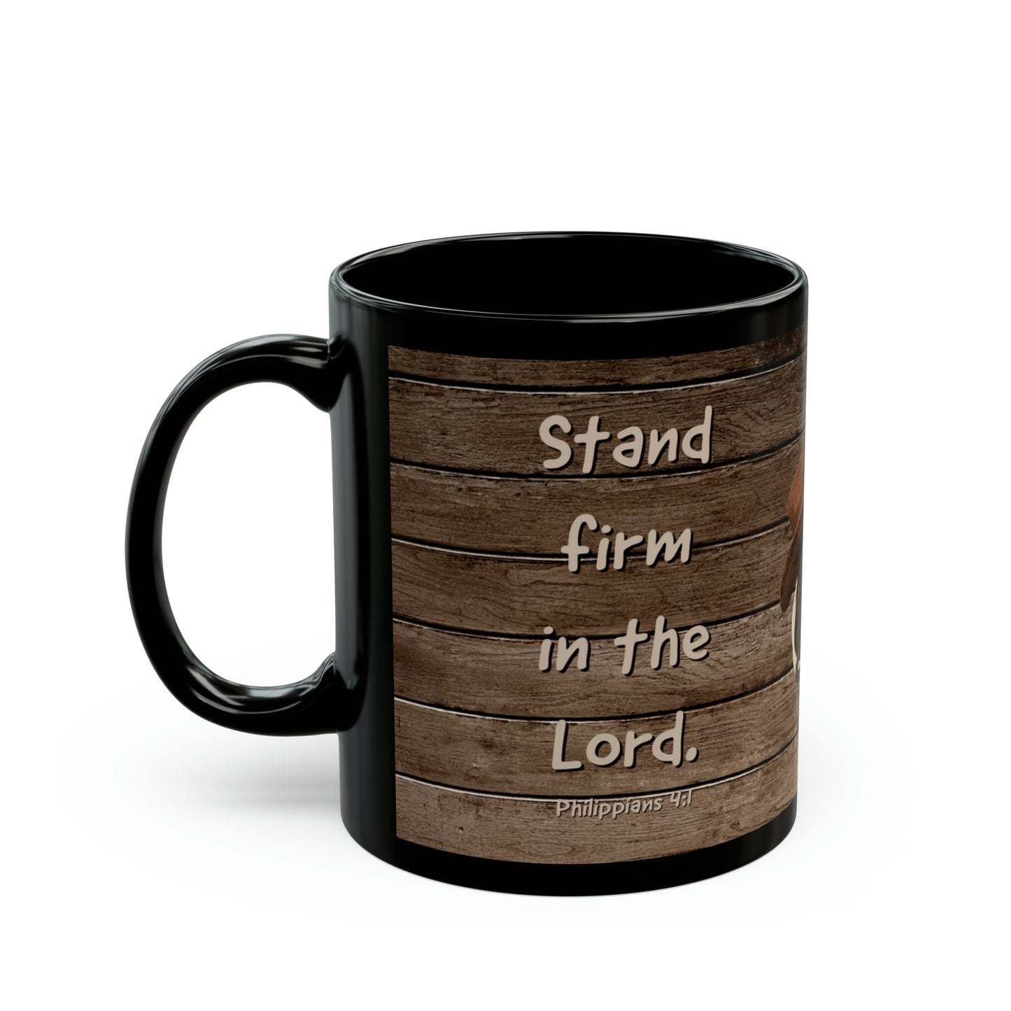 11oz Black Mug - Stand Firm in the Lord - Western Boots
