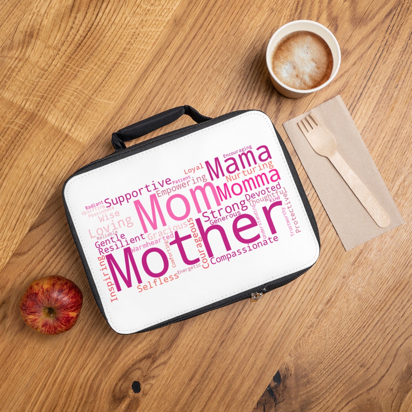 Empowering Mom Lunch Bag - Supportive Mother Word Art Design