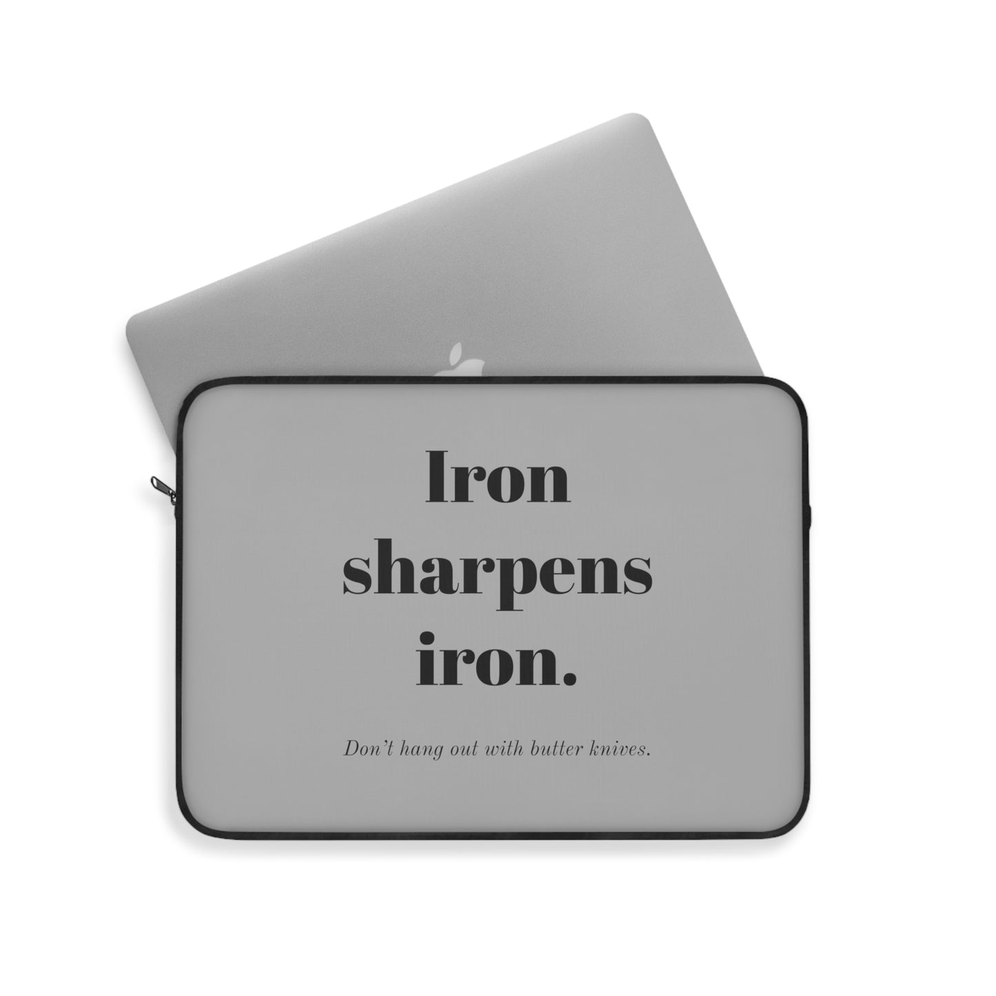 Laptop Sleeve - Iron Sharpens Iron