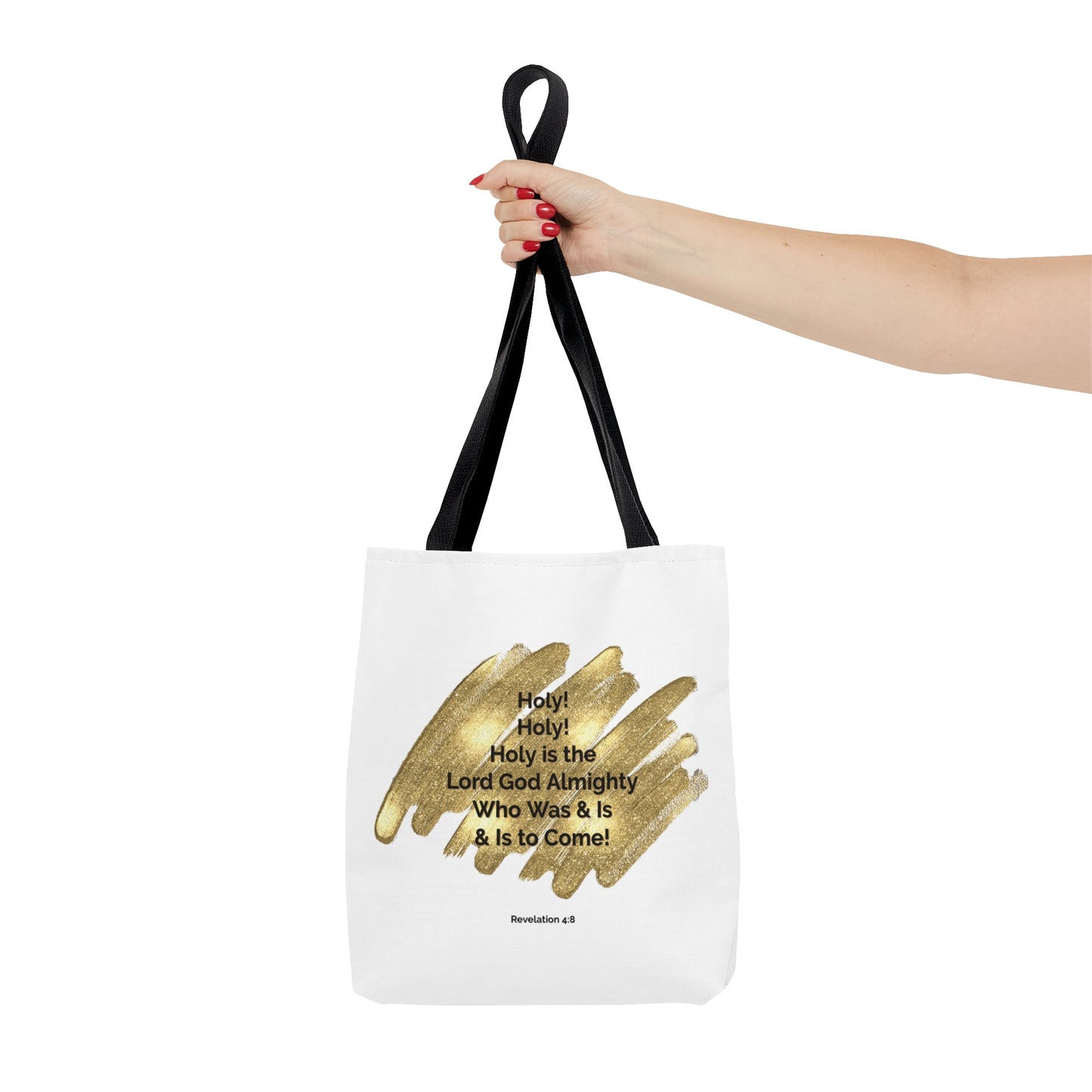 Tote Bag - Holy is the Lord God Almighty