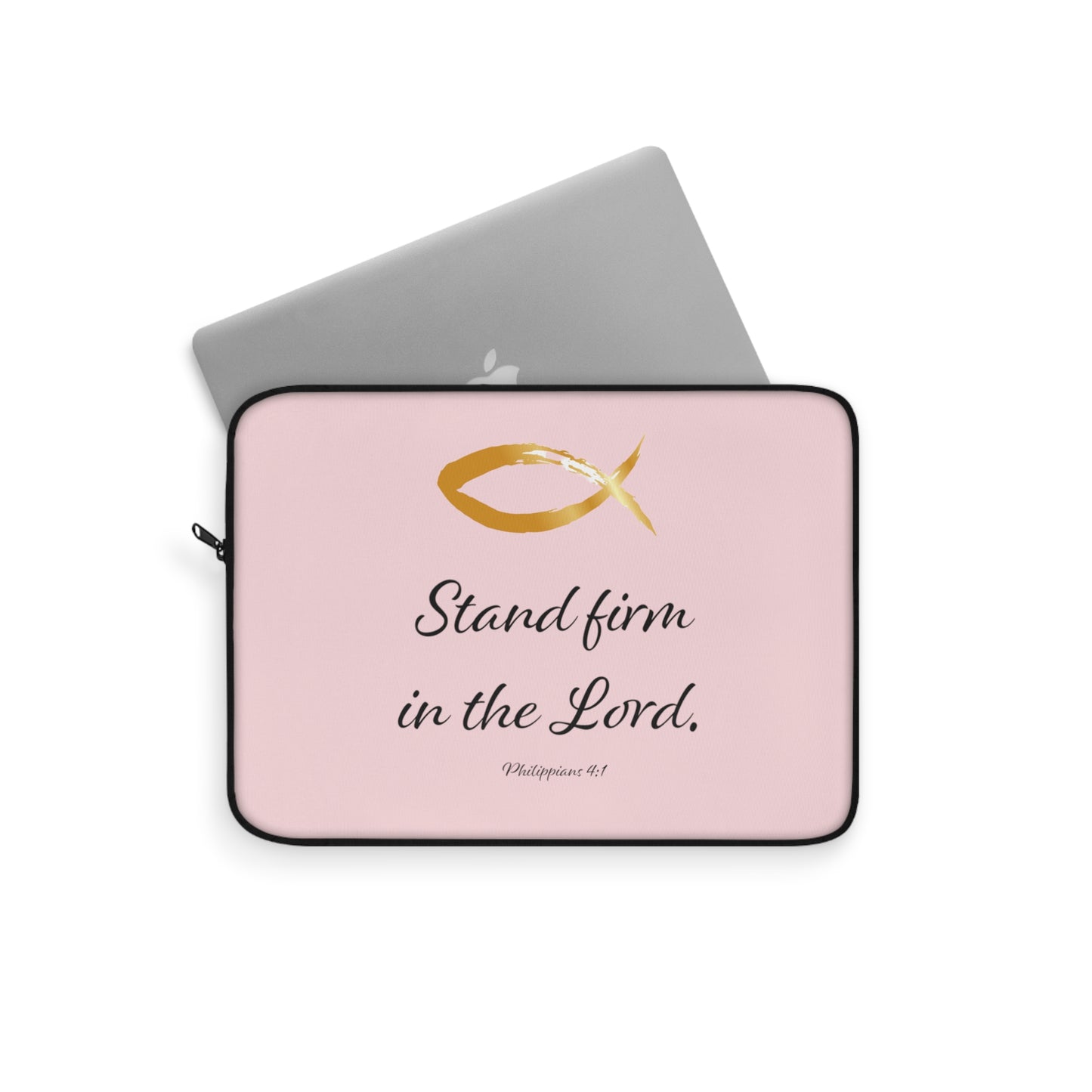 Laptop Sleeve - Stand Firm in the Lord - pink