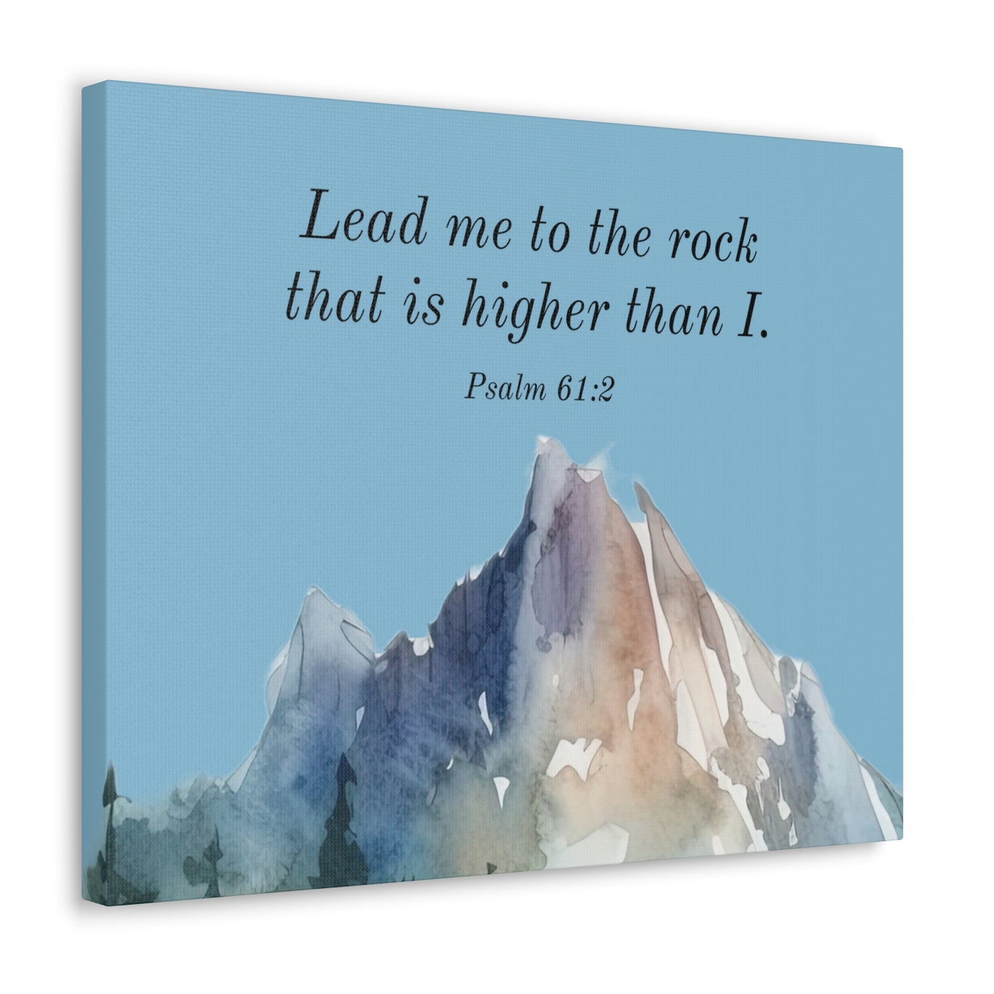 Canvas Gallery Wraps - Psalm 61:2 - Lead Me to the Rock