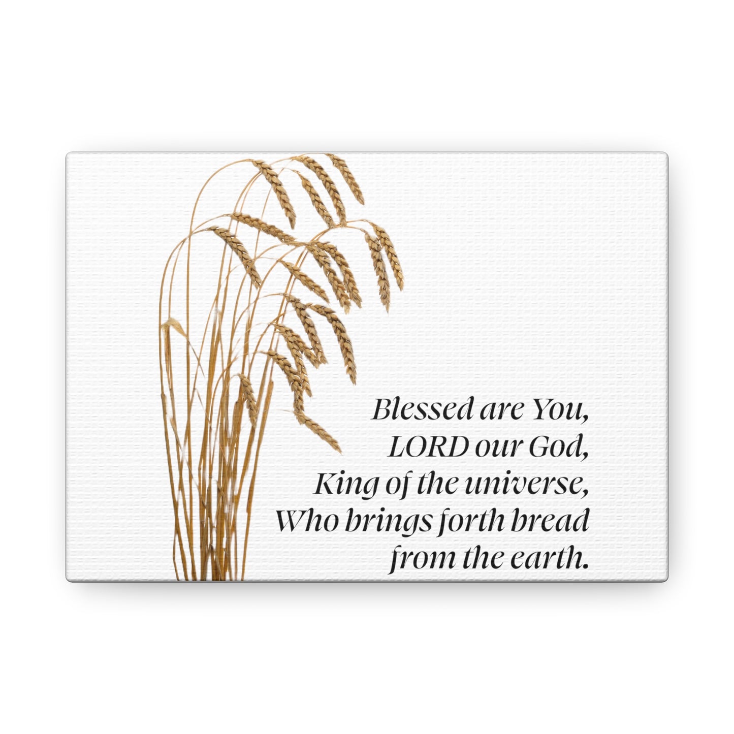 Canvas Gallery Wraps - Blessed Are You, LORD our God, King of the Universe