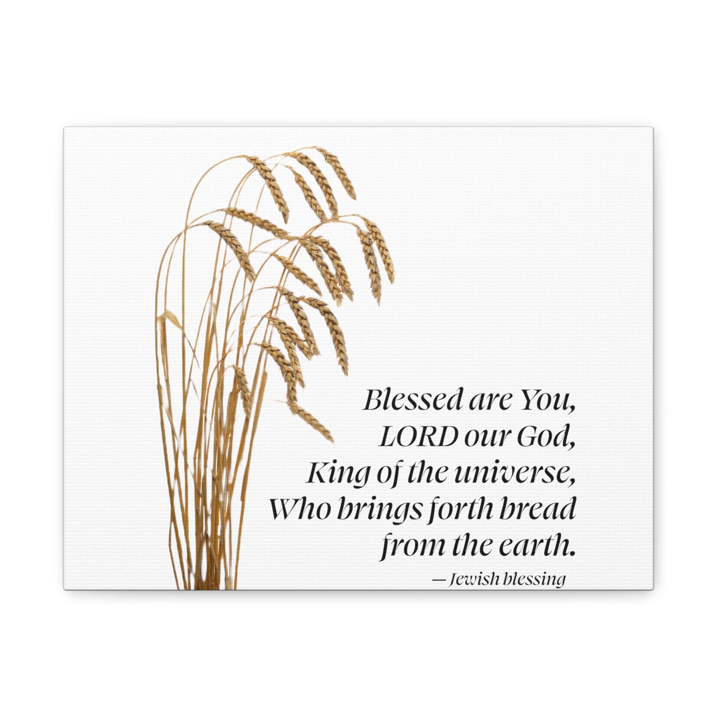 Canvas Gallery Wraps - Blessed Are You, LORD our God, King of the Universe