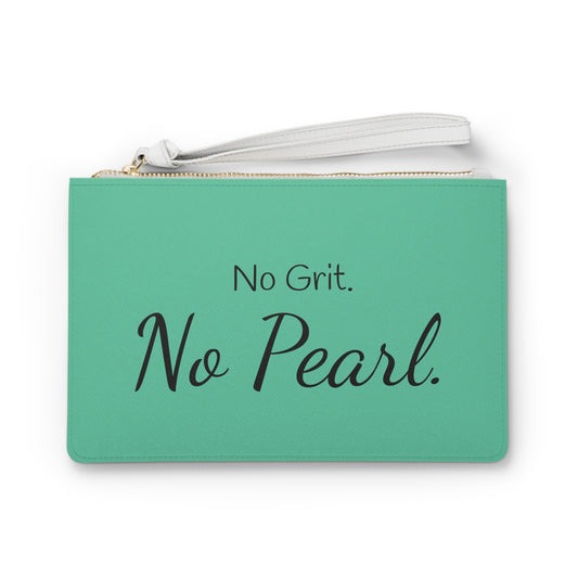 Clutch Bag - No Grit. No Pearl.