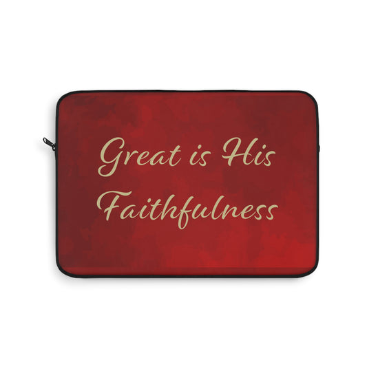 Laptop Sleeve - Great is His Faithfulness