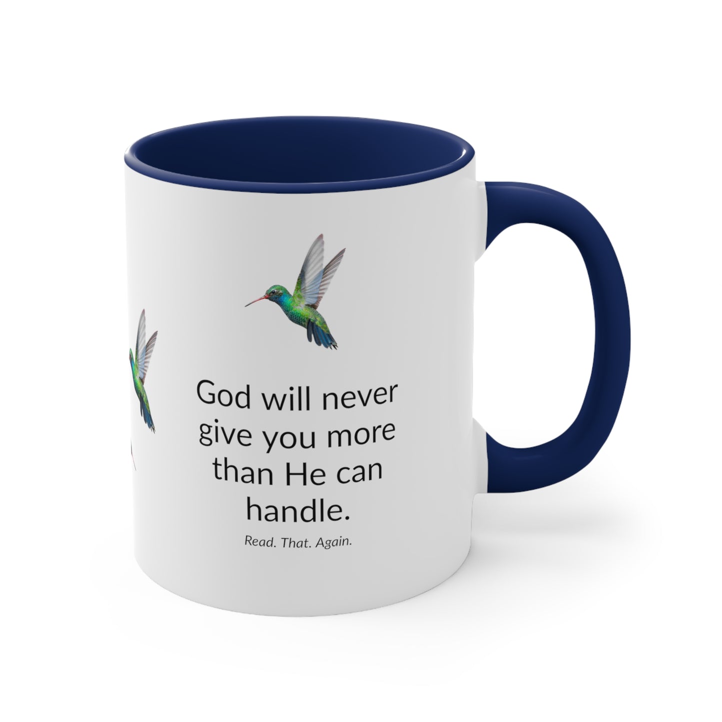 Accent Coffee Mug, 11oz - He Can Handle It - Hummingbird design