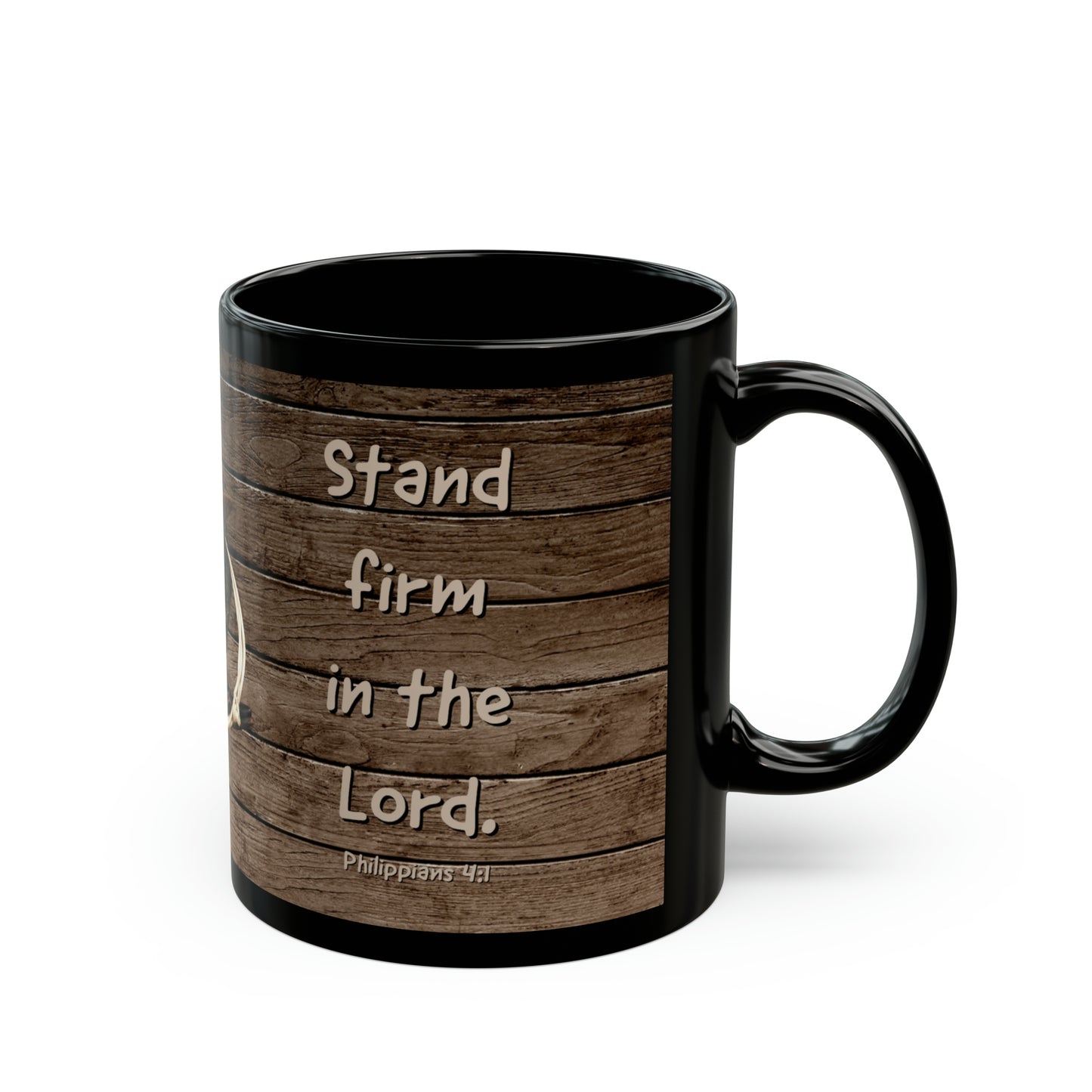 11oz Black Mug - Stand Firm in the Lord - Western Boots