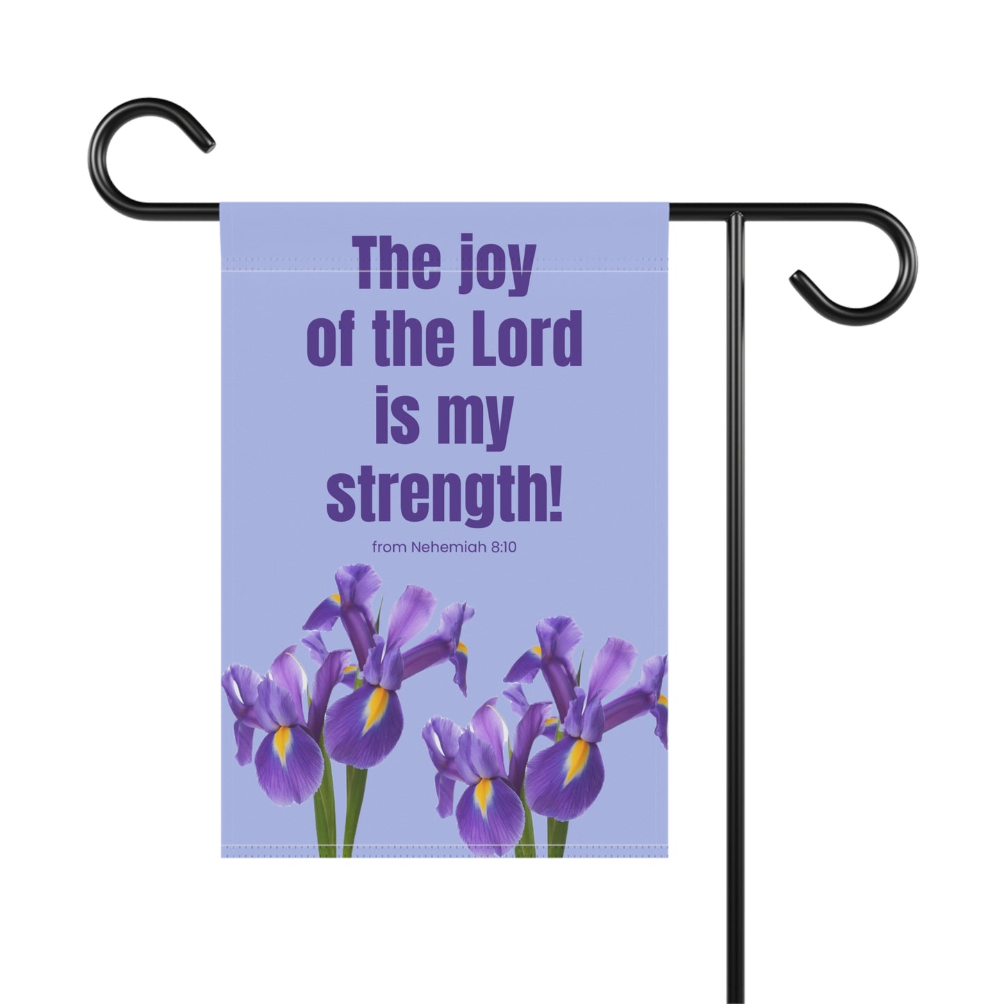Garden & House Banner - The Joy of the Lord