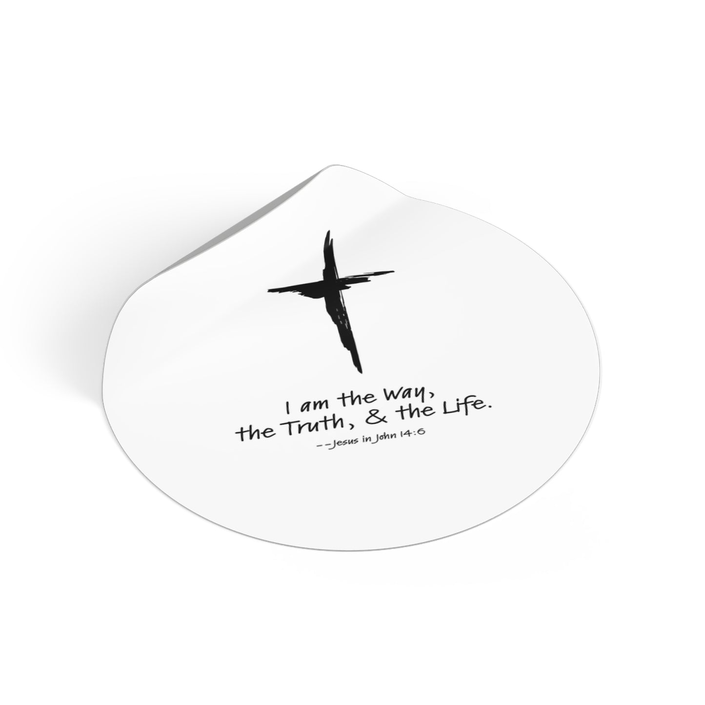 Round Vinyl Stickers - The Way, The Truth, & The Life