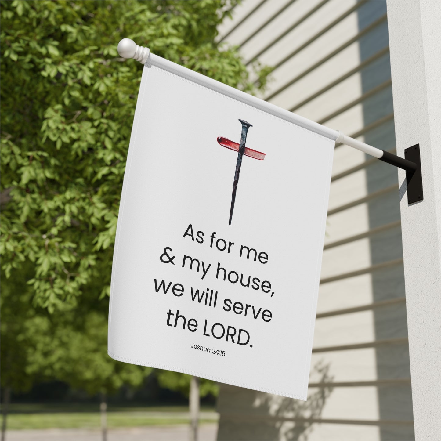 Garden & House Banner - We Will Serve The Lord