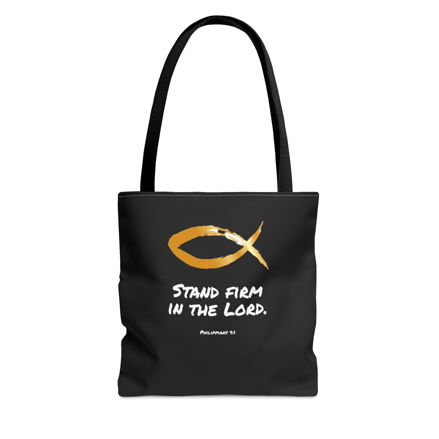 Tote Bag - Stand Firm in the Lord